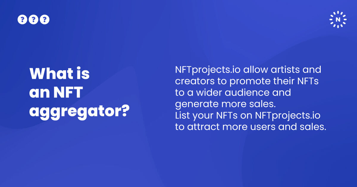 NFTprojects's tweet image. What is an NFT aggregator?🤔

NFTprojects.io allow artists and creators to promote their NFTs to a wider audience and generate more sales. 
List your NFTs on  to attract more users and sales.✨

#NFTaggregator #NFTartists #NFTs #NFTListing #NFTProj