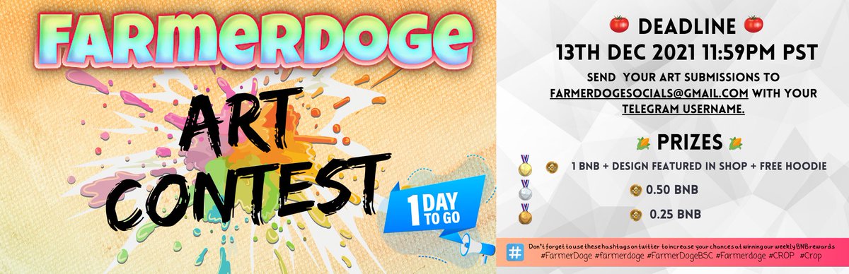 Final call for your FarmerDoge Art Contest Entries!

Deadline :  13th Dec 2021   11:59PM PST 

Send your art entries to farmerdogesocials@gmail.com with your telegram username.