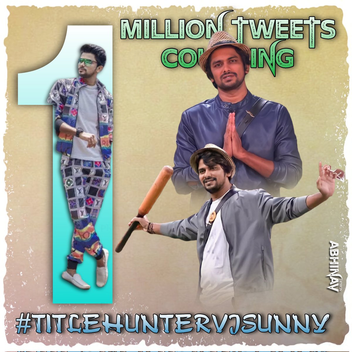 AbhinavVictory's tweet photo. 1 Million Tweets Dusted and Done 💥🔥🤙🤙

#TitleHunterVJSunny @vjsunnyofficial @VJSunnyTrends https://t.co/aGoXy7qsGx