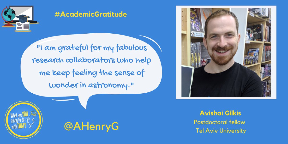 PhD_Genie (@phd_genie) on Twitter photo #AcademicGratitude! What are you grateful for in academia? in just one sentence!
Dr. <a href="/AHenryG/">Avishai Gilkis</a> is grateful for his fabulous research collaborators who help him keep feeling the sense of wonder in astronomy.
#AcademicTwitter #PhDgenie #phdchat #phdlife #Gratitude #phdfriend
18/n #AcademicGratitude! What are you grateful for in academia? in just one sentence!
Dr. <a href="/AHenryG/">Avishai Gilkis</a> is grateful for his fabulous research collaborators who help him keep feeling the sense of wonder in astronomy.
#AcademicTwitter #PhDgenie #phdchat #phdlife #Gratitude #phdfriend
18/n