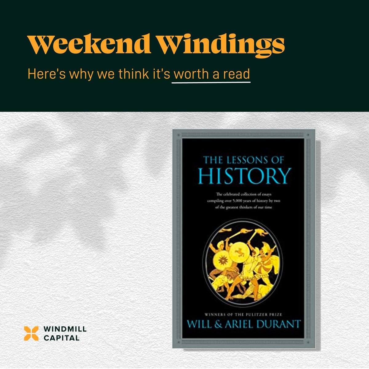 windmillcapHQ's tweet photo. Who doesnโt appreciate a great learning experience?
This week we bring to you, an exploration across many themes of the past and about making predictions for the future....๐งต
#WeekendWindings ๐| The Lessons of History by Will and Ariel Durant https://t.co/pJIy3nZrnE