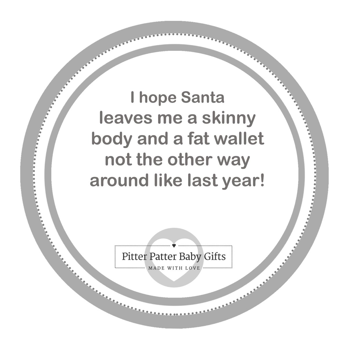 Funny Christmas Quotes - We all need a little humour in our lives. Quotes inspired by everyday parents! pitterpatterbabygifts.co.uk