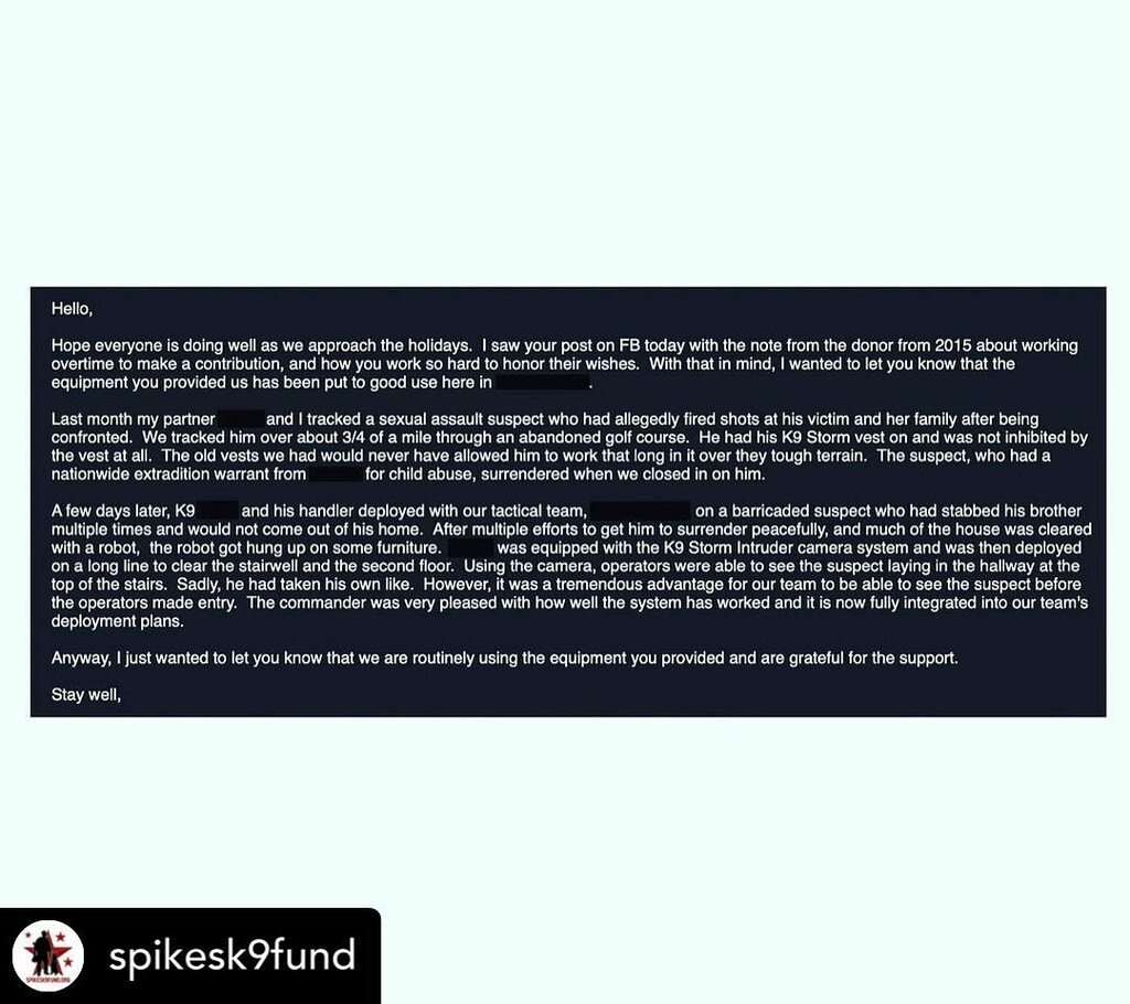 k9storminc's tweet photo. Read this from @spikesk9fund this morning. Pretty powerful stuff - handlers and dogs are crushing evil and we’re thankful for the work they do. #StormThroughAnything

#k9storminc #patrolswatvest #intrudercamerasystem #dogbodyarmor #dogcamera #policedog #… https://t.co/FaGUaUmmp5 https://t.co/qaBBwoXAyq