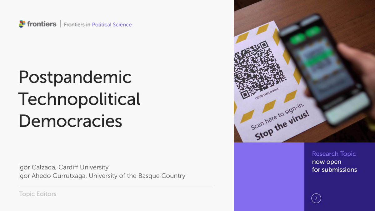ICalzada's tweet photo. Welcome transdisciplinary submissions on
'#Postpandemic #Technopolitical #Democracies'
on @FrontPolSci
https://t.co/c6GCWzelah
Including #COVIDPassports and other side-effects beyond medical/biological pure perspective https://t.co/tQLt7KKJGn