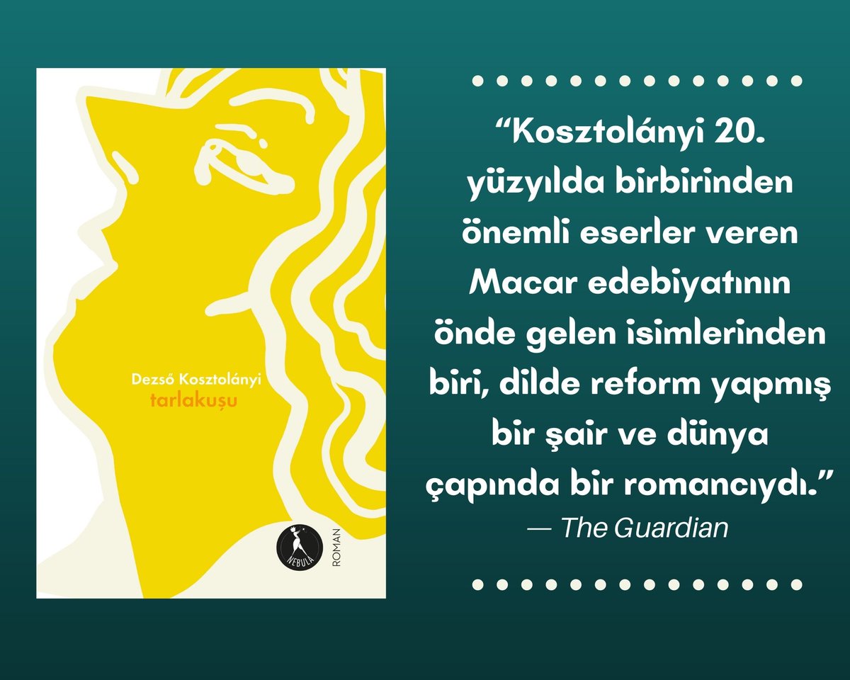 NebulaKitap's tweet photo. #tarlakuşu #kosztolanyi #nebulakitap #kitap #book #kitaptavsiye #roman https://t.co/oJV7wXGOHJ