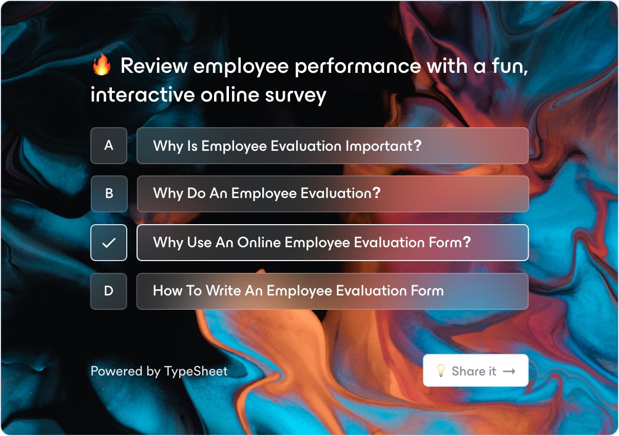 WHY USE AN ONLINE EMPLOYEE EVALUATION FORM?