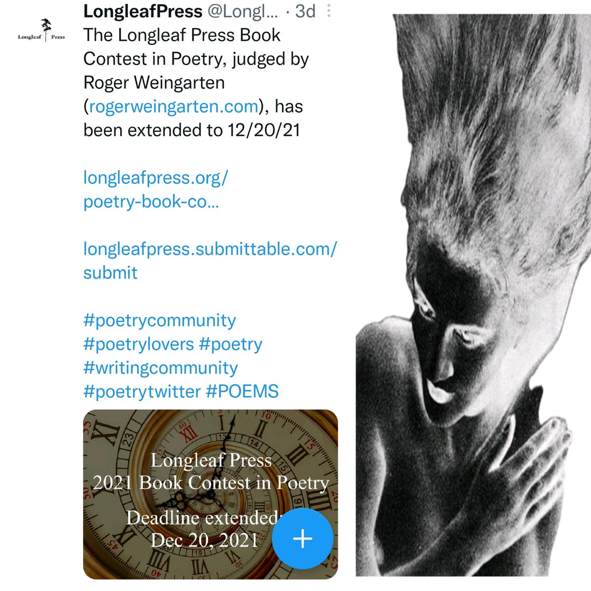 LongleafPress's tweet image. The Longleaf Press Book Contest in Poetry, judged by Roger Weingarten (rogerweingarten.com), has been extended to 12/20/21.

longleafpress.org/poetry-book-co…

longleafpress.submittable.com/submit

#poetrycommunity #poetrylovers #poetry #writingcommunity #poetrytwitter #POEMS #poet