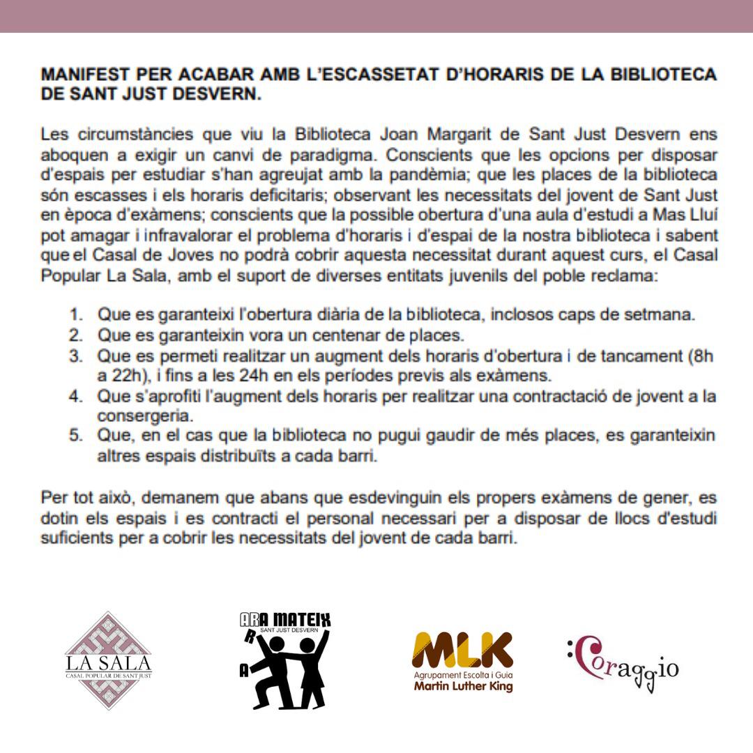 Des de La Sala i amb el suport d'altres entitats juvenils del poble, publiquem aquest manifest per tal d'exposar el nostre neguit cap a l'escassetat d'horaris i serveis de la biblioteca pública de Sant Just, Joan Margarit💪🏻🔥