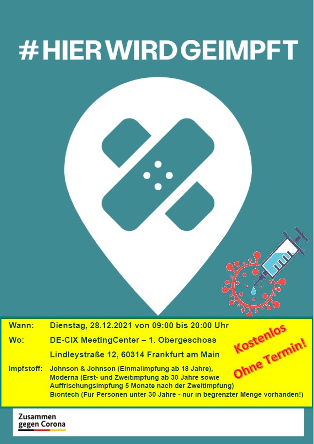 We host a vaccination event in the <a href="/DECIX/">DE-CIX</a> office in Frankfurt, Germany, on the 28th of December. Everybody is invited to come and get a vaccination shot! No registration is required. We fight Covid! #interconnectionfamily