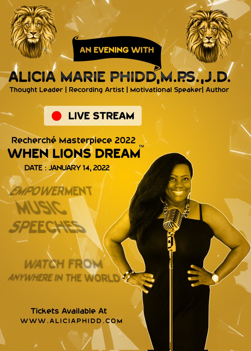 RechercheMaster's tweet image. #RechercheMasterpiece2022 will be a #LiveStream on January 14, 2022
Get your 🎟 #Tickets 🎟 today at aliciaphidd.com 

#WhenLionsDream
