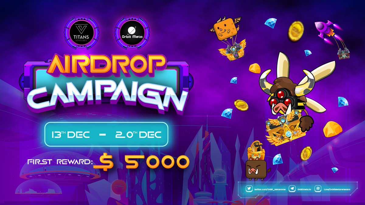 📢 Orbit Metaverse x Titans Ventures First Airdrop Campaign ✨

🏆 Reward Pool: total $5,000 in Orbit token for 175 winners.
⌛️ Duration: 12PM UTC Dec 12th - 12PM UTC Dec 20th, 2021.

📌 Join us through this Gleam link:
gleam.io/competitions/O…

Details: medium.com/@orbitmeta/orb…