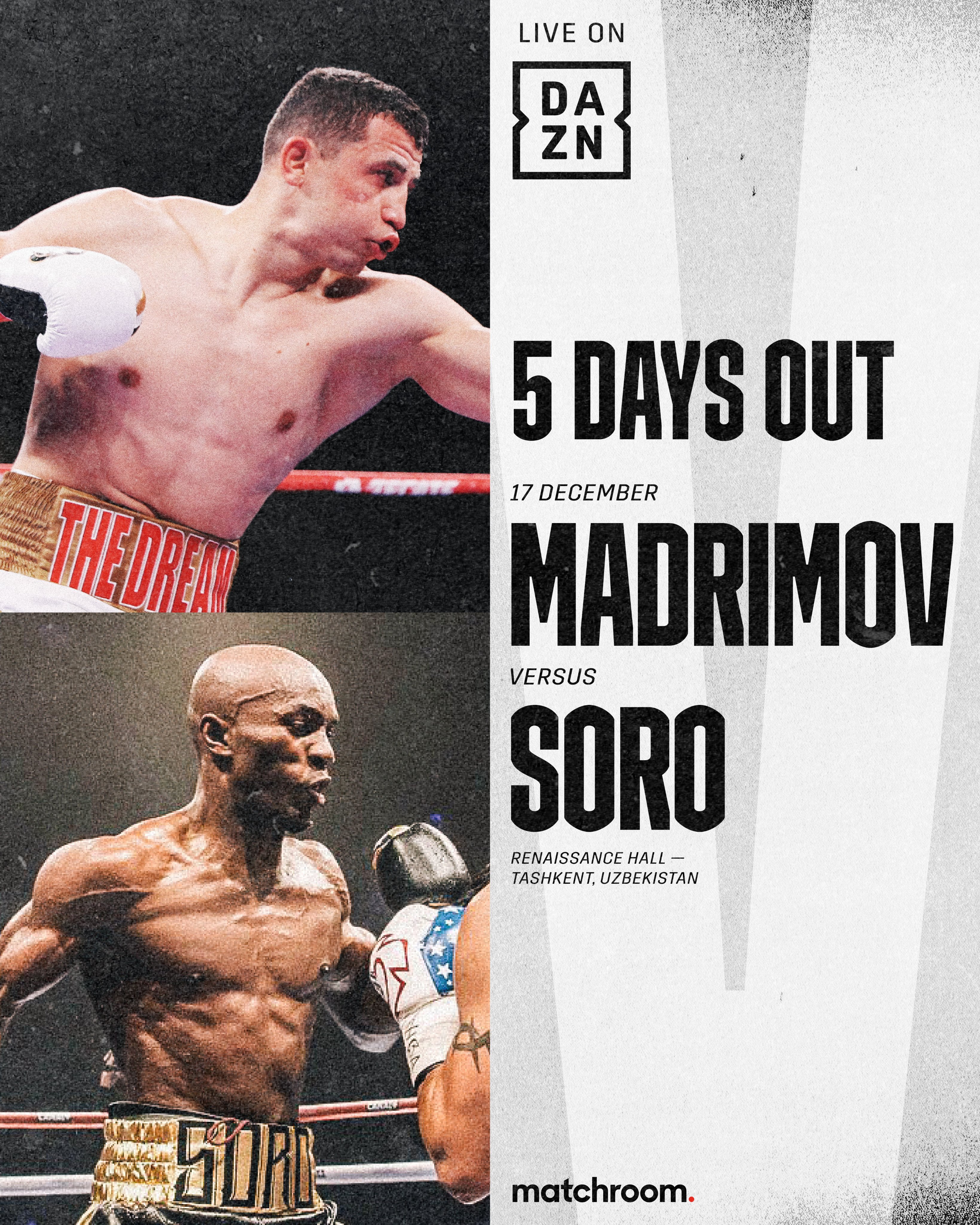 Dazn Boxing Israil Madrimov Faces Michel Soro On Another Huge Night For Uzbekistan Boxing On Friday December 17 Live Worldwide On Dazn Madrimovsoro T Co Irzb3y2yho Twitter