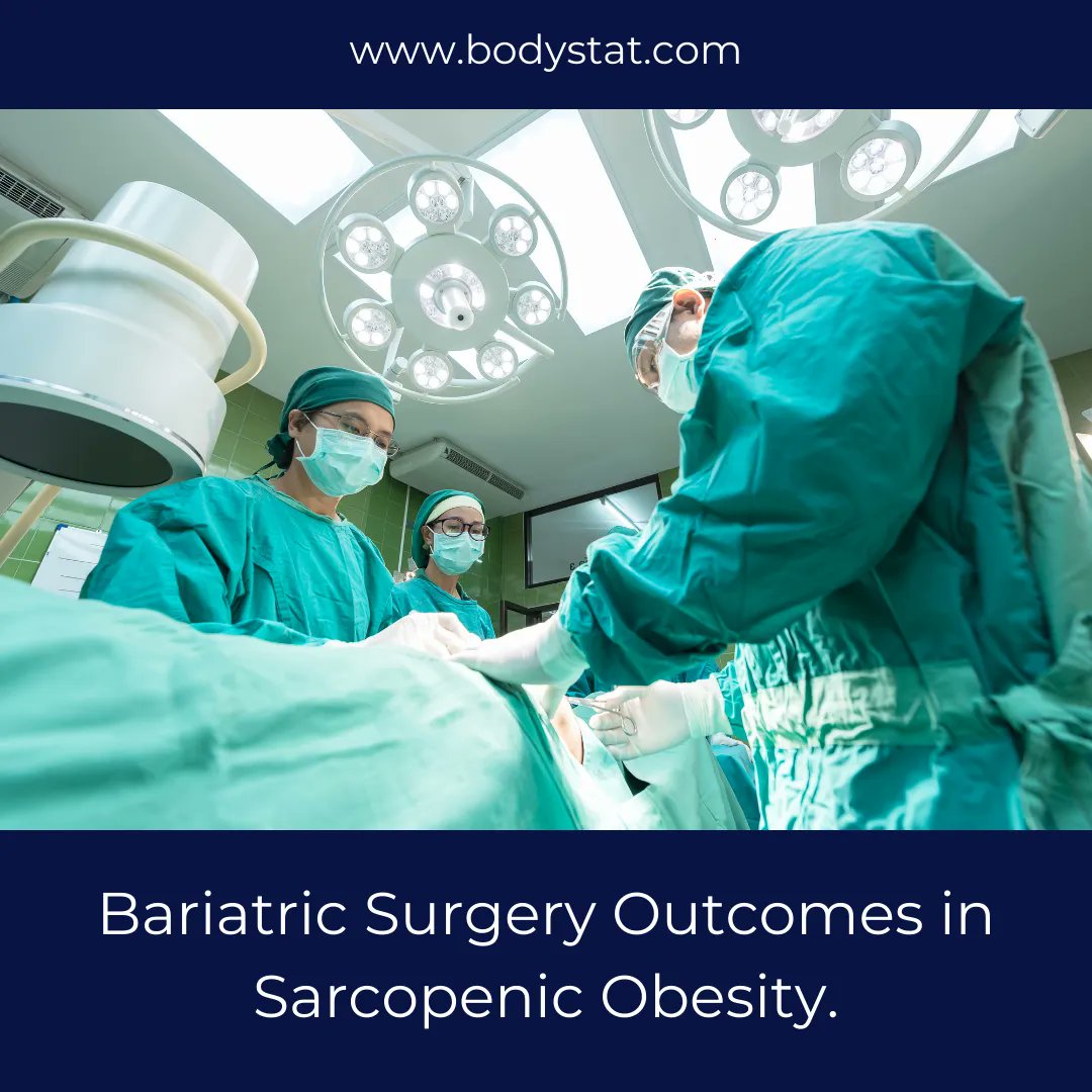 Bodystat_Ltd's tweet photo. Go and check out this research paper on Bariatric Surgery outcomes in Sarcopenic Obesity.👩‍⚕️

Click below.👇 
https://t.co/4rq1F2Ab0C

#bodystat https://t.co/n94xJ18KnC