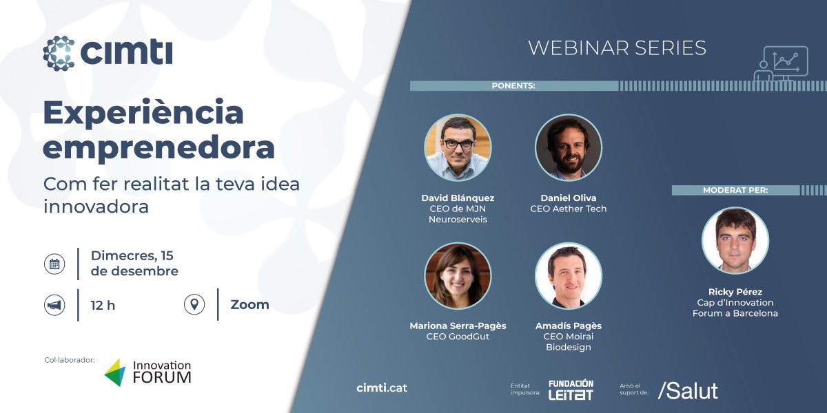 CIMTI_cat's tweet photo. 📝T’has inscrit ja al nostre webinar sobre experiència emprenedora? No? Doncs encara ets a temps! És el 15/12 a les 12h. Segueix-lo i resol els teus dubtes amb els fundadors d'@mjnneuro @Good_Gut @moiraibiodesign i #AetherTech.
@Innovation_F 

👉https://t.co/bxjOU52MAo https://t.co/eOpYVittXm
