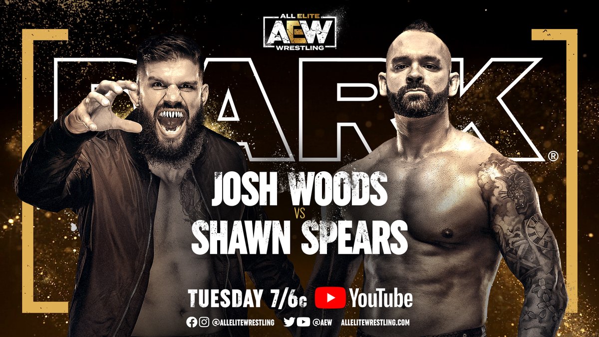 AEW's tweet photo. This Tuesday, tune in for a new episode of #AEWDark at 7/6c - https://t.co/lBSV4rTE11
-@EvilUno/@YTAlexReynolds/@ColtCabana v #2point0/@GarciaWrestling
-@Heatherisme v @TayConti_
-@InvictusKhash v @AngelicoAAA
-@WoodsIsTheGoods v @ShawnSpears https://t.co/naDwWJgJDb