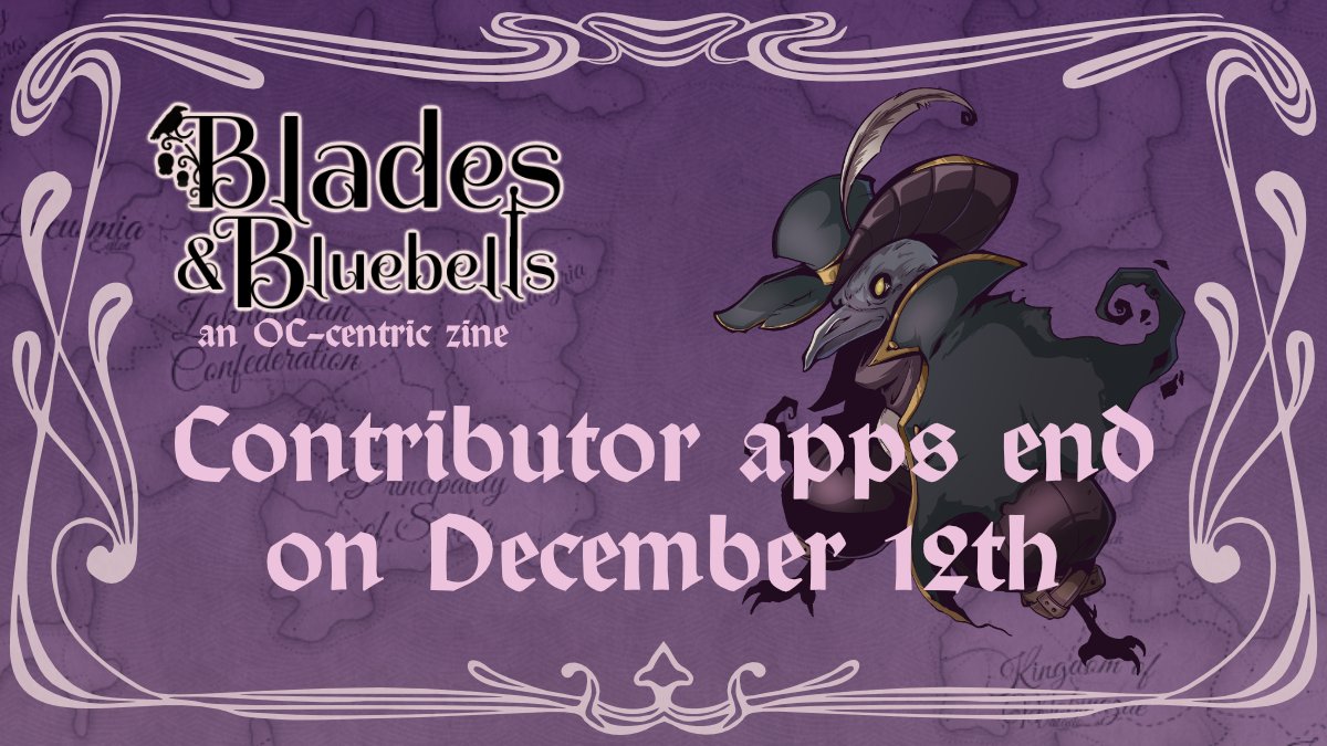 bladeszine's tweet photo. ⚔️ CLOSING TODAY! 🌹

Contributor apps for Blades &amp; Bluebells, a free digital zine about dark fantasy OCs close TONIGHT at 11:59 pm PST! Join Pip last minute on an exciting adventure ahead 👀

⚔️APPLY NOW: https://t.co/fvGN3Sle8o
🌹GUIDELINES: https://t.co/2CJ2NyJuqL https://t.co/MSL0NfPoX2