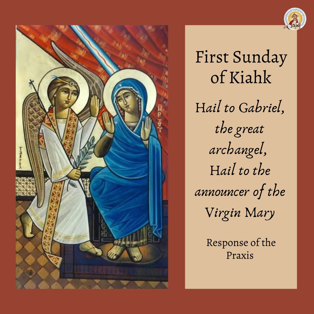 "Hail to Gabriel, the great archangel, Hail to the announcer of the Virgin Mary" - Response of the Praxis for the first Sunday of the #blessed #Coptic month of Kiahk. 
.
.
.
#nativity #advent #coptic #copticorthodox #orthodox #lacopts #lacoptsced #kiahk #theology #spirituality