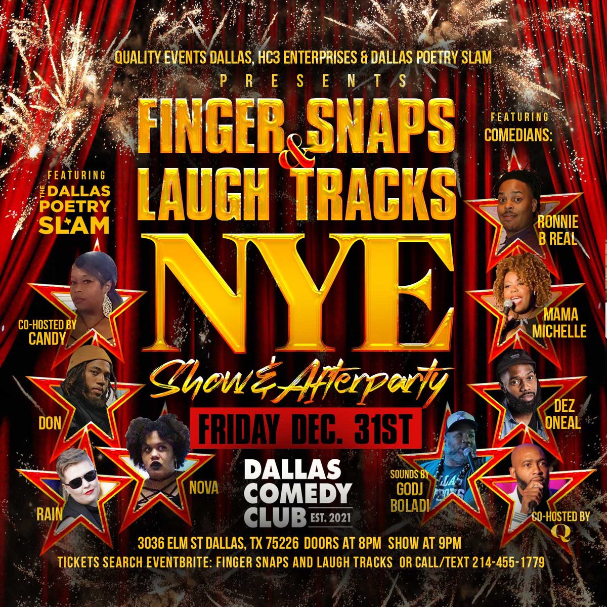 Comedy/ Poetry/ Afterparty one ticket, one place! @dallascomedyclub 

…gersnapsandlaughtracks.eventbrite.com

#NYE #Dallas