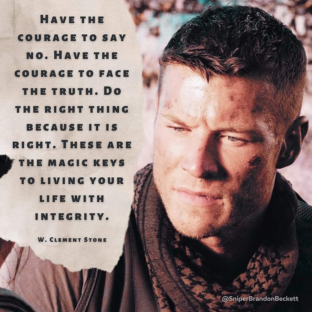 BeckettSniper's tweet photo. ππͺ βHave the courage to say no. Have the courage to face the truth. Do the right thing because it is right. These are the magic keys to living your life with integrity.β- W. Clement Stone.
#integrityquotes #quotestoliveby #brandonbeckett #integrity #couragequotes #courage https://t.co/IijDTpvS3s