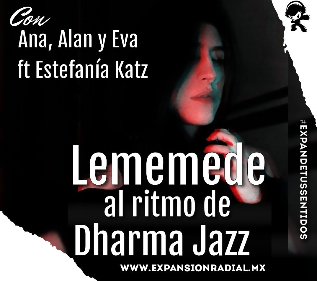 lememede03's tweet photo. Amigues, no olviden sintonizar el día de hoy #LeMemede a través de @ExpansionRadial , hoy tenemos invitada de lujo @EstefaniaKatz in the houseeeee!!! 8pm, #ExpandeTusSentidos https://t.co/RLJIx1c2PC