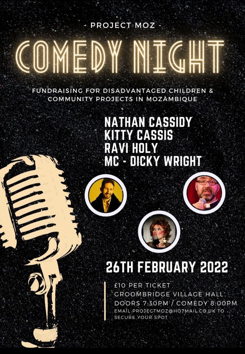ProjectMoz's tweet image. Join us on the 26th Feb for our next fundraising comedy night with the laughs provided by @nathancassidy @raviholy @aimeecooperform and @dickywright !