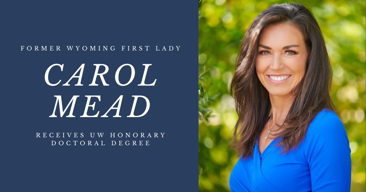 #UWyo will confer its highest award, the honorary doctoral degree, upon former #Wyoming first lady Carol Mead. 

She has led work to elevate the cause of literacy for children and adults, establishing the Literacy Research Center and Clinic at UW.

🎓: uwyo.edu/uw/news/2021/1…