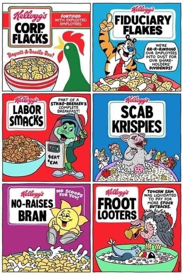 Union meme stolen from the Michigan AFL-CIO #BoycottKelloggs #KellogsStrike