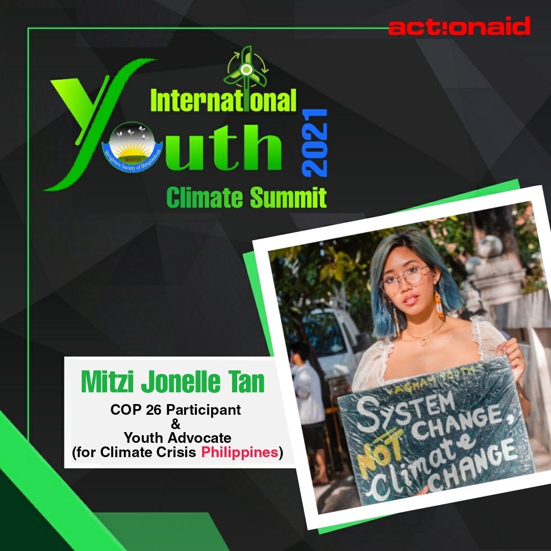 Mitzi Jonelle Tan is joining from Philippines in the International Youth Climate Summit 2021. Brighters Society and ActionAid Bangladesh are arranging the IYCS 2021 virtual summit in 13th and 14th December. 
Everyone is invited to join.
#Brighters
#ActionAidBangladesh
@N_A_Miraz