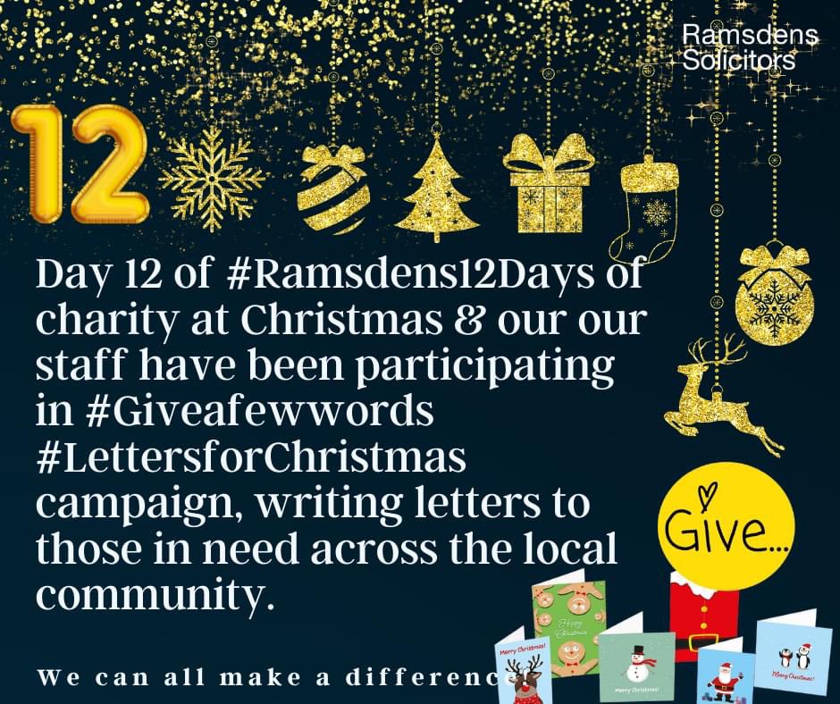 It’s day 12 &amp; the last day of our #Ramsdens12Days of charity at Christmas &amp; our staff have been participating in <a href="/Giveafewwords/">Give…A Few Words CIC</a> #LettersforChristmas campaign.

We're proud to have been able to support charities throughout our #Ramsdens12Days helping #makeadifferencetogether.