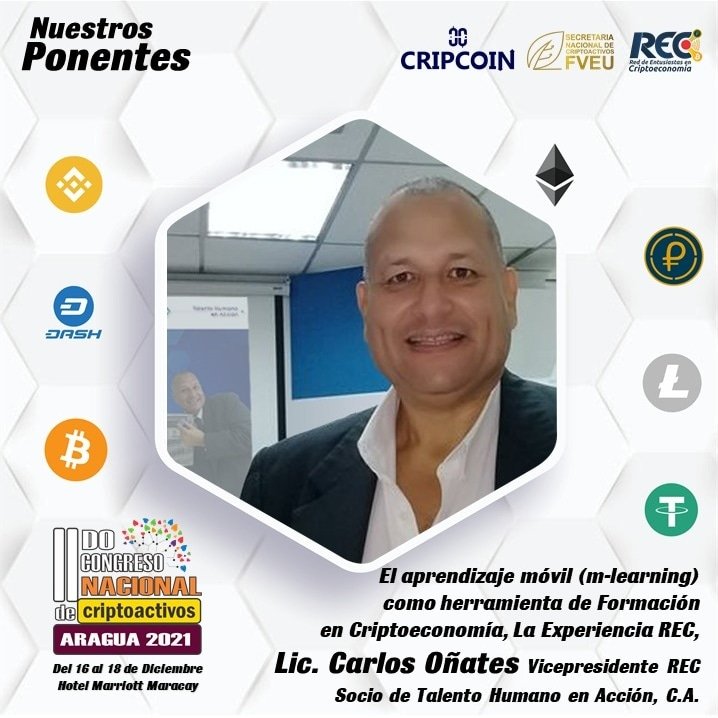 👥 Ponencias magistrales del 

"II Congreso Nacional de Criptoactivos Aragua 2021"
Del 16 al 18 de Diciembre 2021

📌 Lcdo. Carlos Oñates
<a href="/conatesn/">Carlos A. Oñates N. - II</a> 
Vicepresidente de la REC 

Donde te enterarás de las últimas tendencias en el país en criptoeconomía

¡No puedes faltar!

#YoSoyREC