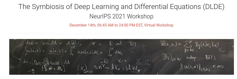 MichaelPoli6's tweet image. Join us Dec 14th (EST time) for the NeurIPS workshop "The Symbiosis of Deep Learning and Differential Equations": dl-de.github.io

This is also your chance to submit questions to our great lineup of panelists, via: forms.gle/6seK279g4AxpeM…