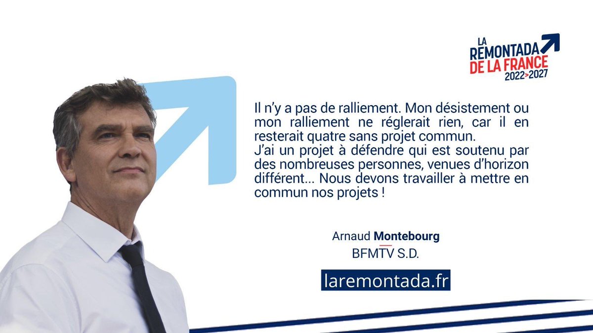 montebourg's tweet photo. Je n’ai jamais parlé de ralliement. Je ne me rangerai pas derrière le programme de mes concurrents. Je souhaite que nous bâtissions ensemble un #ProjetCommun pour que la gauche ne disparaisse pas. https://t.co/Jh8hffw67w