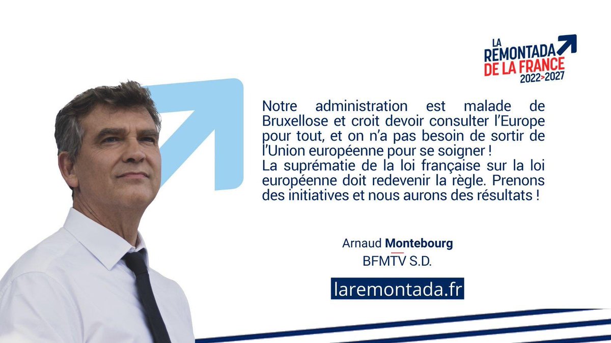 montebourg's tweet photo. Notre administration est malade de Bruxellose.

Nous avons le remède : la suprématie de la loi française sur la loi européenne doit redevenir la règle. https://t.co/zC0RPsKmlb