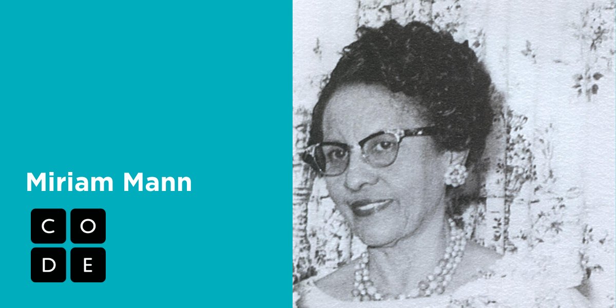 #RoleModelsInCS: Miriam Mann was a “human computer” at NASA, where she eventually worked on the John Glenn mission. She also played an important part in helping achieve equality at NASA, and was known for removing offensive “colored computers” signs in her workplace.