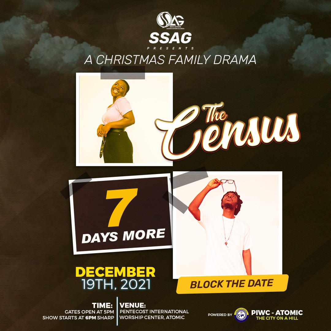 ssaginc_gh's tweet photo. 07 DAYS MORE TO GO ! 🔥🚀

Are you ready for _*✨The CENSUS*_ 😇 ?

It's a Christmas Family Drama ! Happening on; 

🗓️ 19th December, 2021 
📍PIWC Atomic - The City on a Hill 
🕰️5pm prompt (Gates open) 
🎫 Freeeeee 

#SSAGInc 
#TheCensus
#DecemberPlay
#Anticipate https://t.co/dV424QzfVL