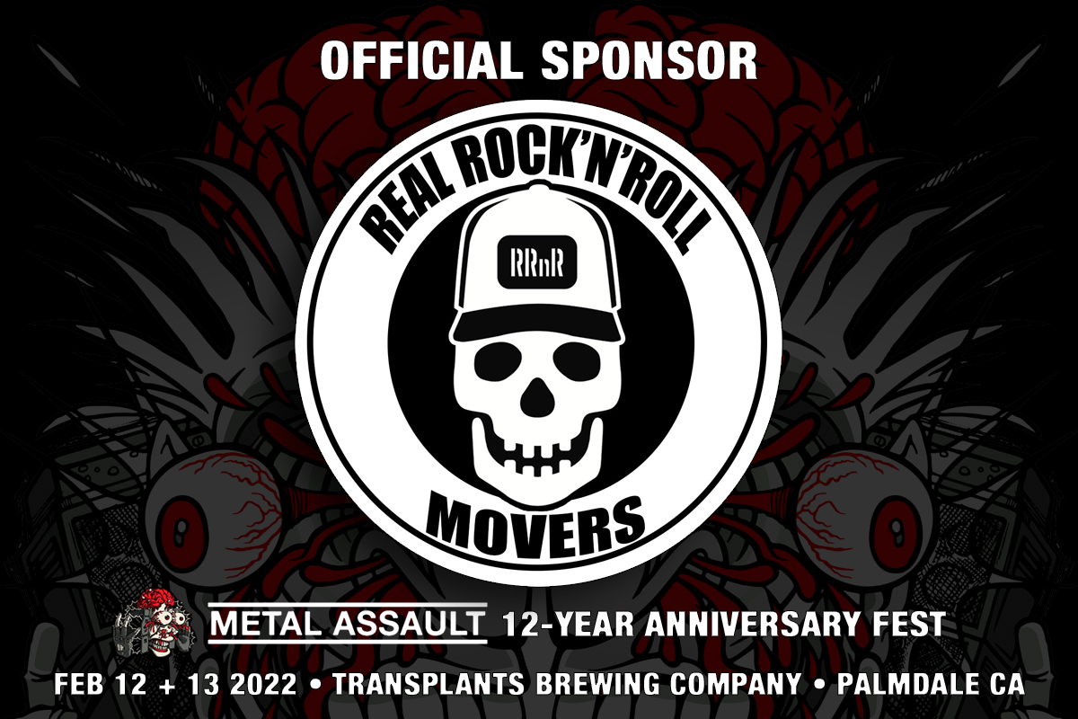 🤜 JUST ANNOUNCED 🤛

We are excited to announce the first official sponsor for the MA 12-year anniversary fest, and it's the amazing <a href="/realrocknroll/">REALRocknRollMovers</a>! Hit 'em up for all your moving needs in the Los Angeles area, and come talk to them at the festival. Tix: bit.ly/metalassault12