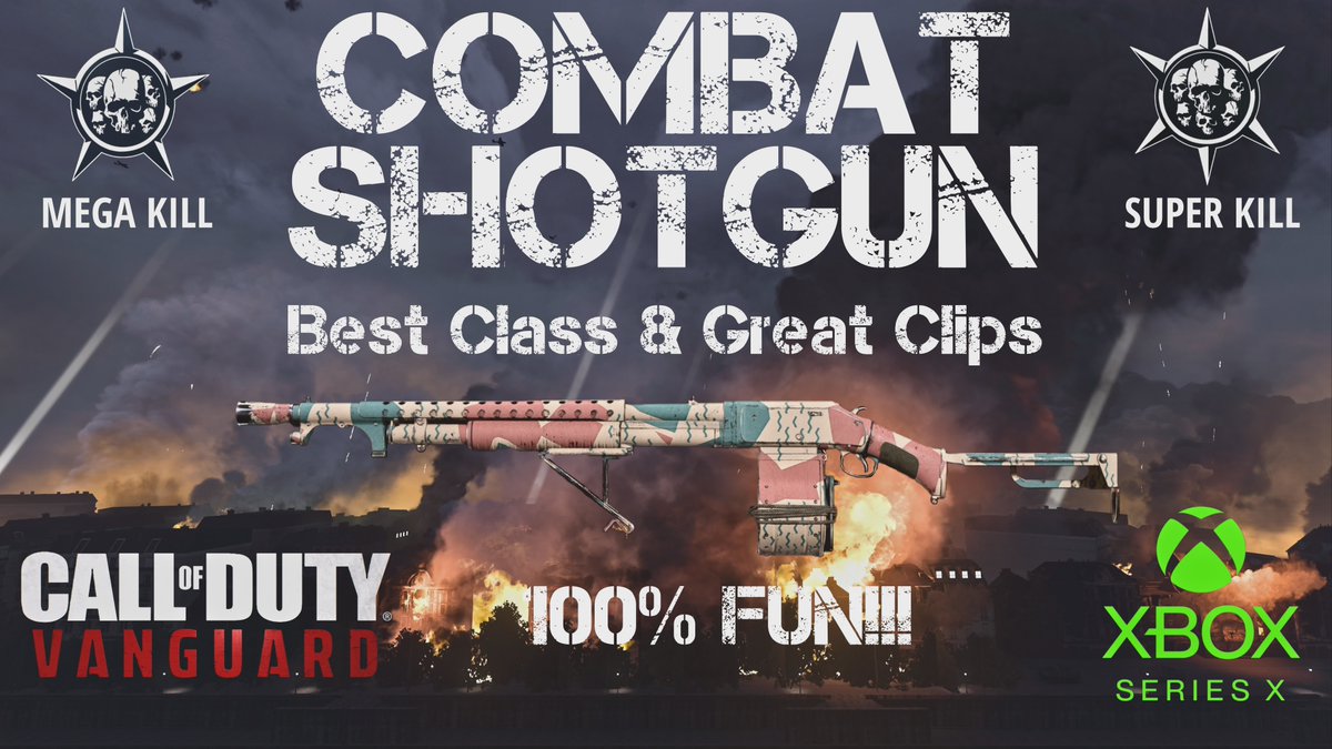 goacidcore's tweet photo. BEST COMBAT SHOTGUN CLASS &amp; CLIPS
Vid Link⬇️⬇️⬇️
https://t.co/apBktLwAod
#Microsoft #Xbox #XboxSeriesX #gaming #callofduty #COD #Vanguard #CODVanguard #vanguardclips #codclips #combatshotgun #class #setup #shotgun #combatshotgunclips #shotgun #megakill #superkill #4K60 #elgato https://t.co/GjkLjVbCPJ