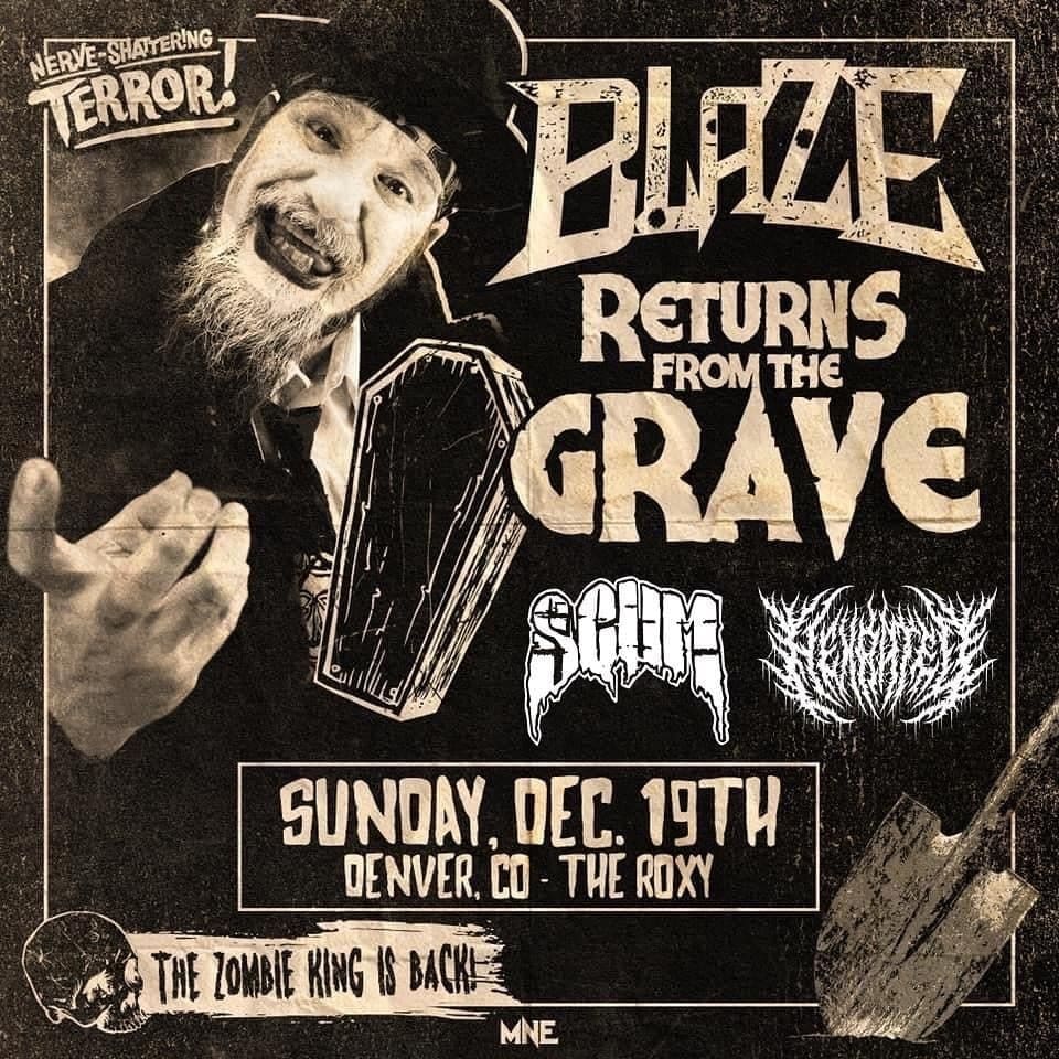 ColoradoMNE's tweet photo. 1 MORE WEEK! @BlazeYaDead1 will be returning from the grave in Denver at The Roxy Theatre, NEXT SUNDAY, December 19th!
Tickets for all upcoming Blaze shows available at https://t.co/6iiC3nlPzd
#MNE #MajikNinjaEntertainment #Blaze #BlazeYaDeadHomie #SCUM #HexRated #Denver https://t.co/uMc9jKT0Hf