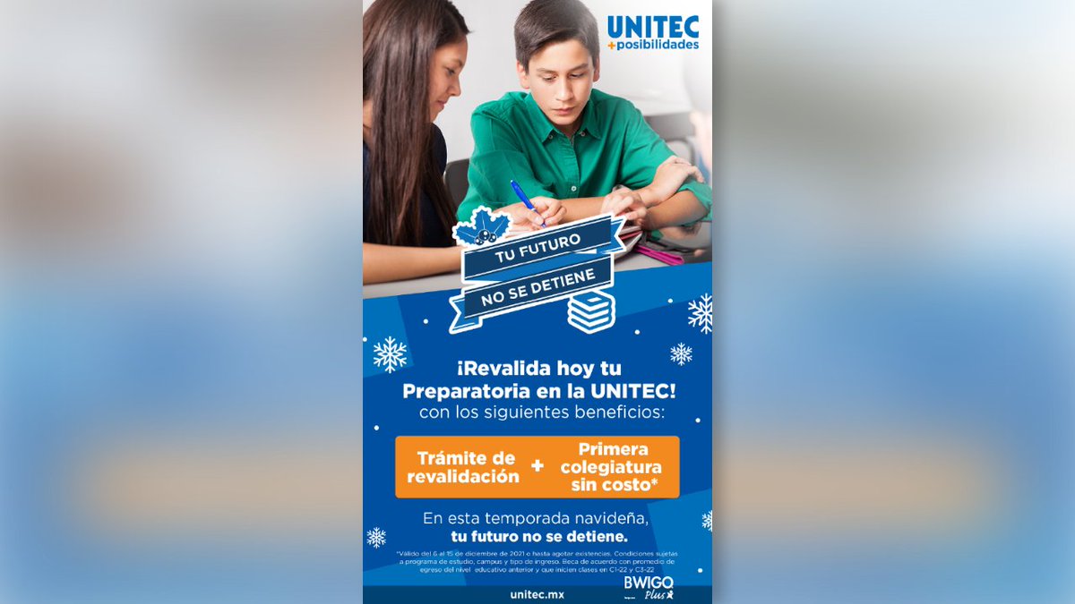 Epic_Club_'s tweet photo. ¿Quieres terminar la #Preparatoria🤔? Del 6 al 15 de Dic. de 2021 con @Bwigo en @UNITECMX revalida materias y continúa tus estudios con estos beneficios: Trámite de revalidación y Primera colegiatura sin costo* ¡Construye tu historia de éxito😎  en #UNITEC!
#Bwigo
*T y C en cupón https://t.co/jw0hOEKsjs