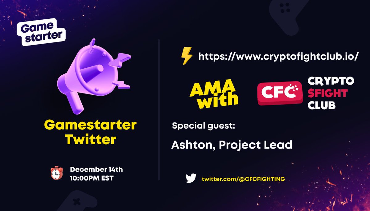 Gamestarter™ (@gamestarter) on Twitter photo Join us in our LIVE TWITTER #AMA with #CFC this Tuesday!🥊
Leave your question in the comments, like & retweet to win $20!💸
🎁Reward: $200
😎Guest: Ashton, Project Lead
👉Follow: @CFCFIGHTING
⏰: 10:00PM EST, December 14th
🏟Venue: <a href="/gamestarter_co/">Old Gamestarter</a> Join us in our LIVE TWITTER #AMA with #CFC this Tuesday!🥊
Leave your question in the comments, like & retweet to win $20!💸
🎁Reward: $200
😎Guest: Ashton, Project Lead
👉Follow: @CFCFIGHTING
⏰: 10:00PM EST, December 14th
🏟Venue: <a href="/gamestarter_co/">Old Gamestarter</a>