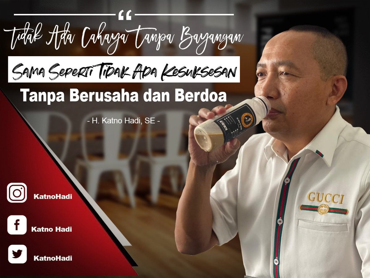 HadiKatno's tweet photo. Tidak Ada Cahaya Tanpa Bayangan, Sama Seperti Tidak Ada Kesuksesan Tanpa Berusaha dan Berdoa.  #KataBijak #KatnoHadi #Entrepreneur #Pengusaha #PakNo #Kopi #Coffee #DLawu #DLawuBistro https://t.co/EY5pZuuLcf