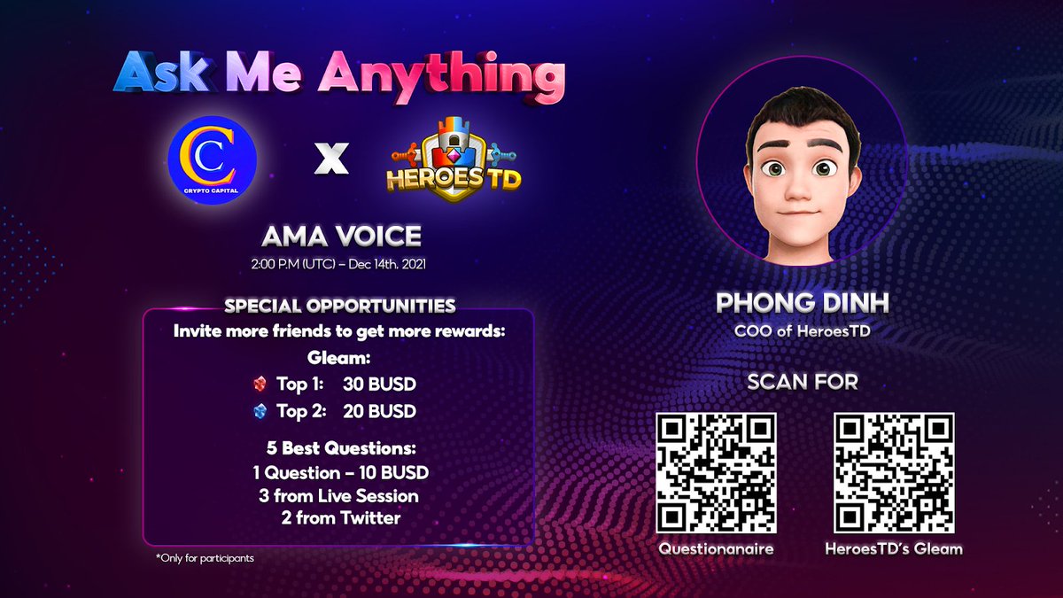 heroes_td's tweet photo. Join our AMA with CRYPTO CAPITAL at  9 PM (UTC+7), December 14th 2021.
✨ Gleam: https://t.co/EUu6kYvG9r
#heroestd #nftgame #cryptocapital https://t.co/VDMLT1wNqe