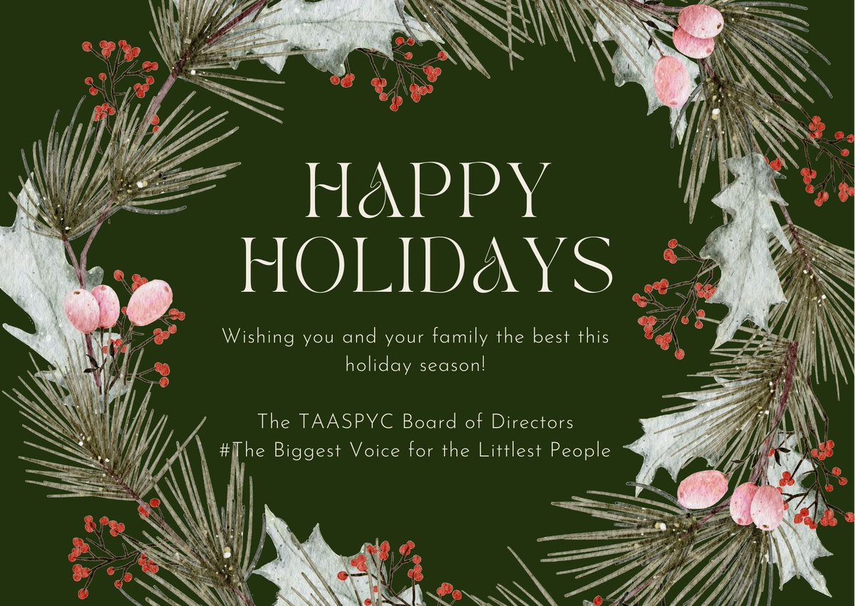 Happy Holidays from the TAASPYC Board to you and your family! 
#happyholidays #ECE #earlychildhood #texas #taaspyc #ecse