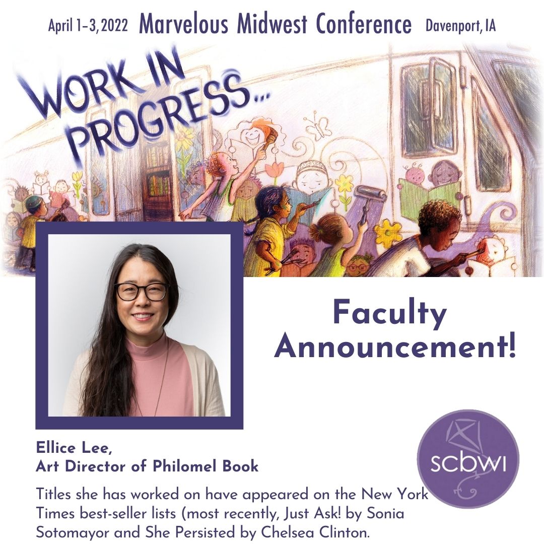 Faculty Announcement for the Marvelous Midwest Conference, April 1-3, 2022 Meet: Ellice Lee, Art Director of Philomel Books @scbwiwisconsin @IowaSCBWI @SCBWIIndiana @SCBWIMichigan @SCBWINebraska @SCBWIMinnesota michigan.scbwi.org/marvelous-midw…