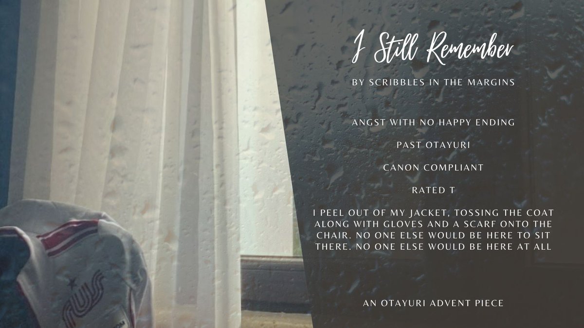 ScribblesITM's tweet photo. For @yoiangstweek 
Day 7 - Free day
Past OtaYuri
Angst without a happy ending
canon compliant
rated T

Yuri was on top of the skating world, but oh so alone. Yet, he still remembered ...

Pod Fic
https://t.co/bcR9uLLfbN
&amp;
Text Fic
https://t.co/qNe0kgU0hi https://t.co/sFBqxt6r2m
