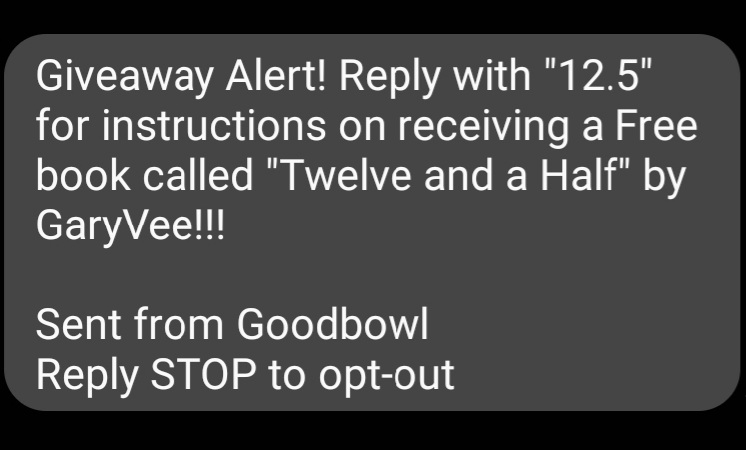 Message "12.5" to our Text Community number 877-218-7991 for special instructions on how to win a Free Book!

Get your <a href="/12andahalfbook/">Twelve and a Half</a> by <a href="/garyvee/">Gary Vaynerchuk</a> this holiday while supplies last!!!