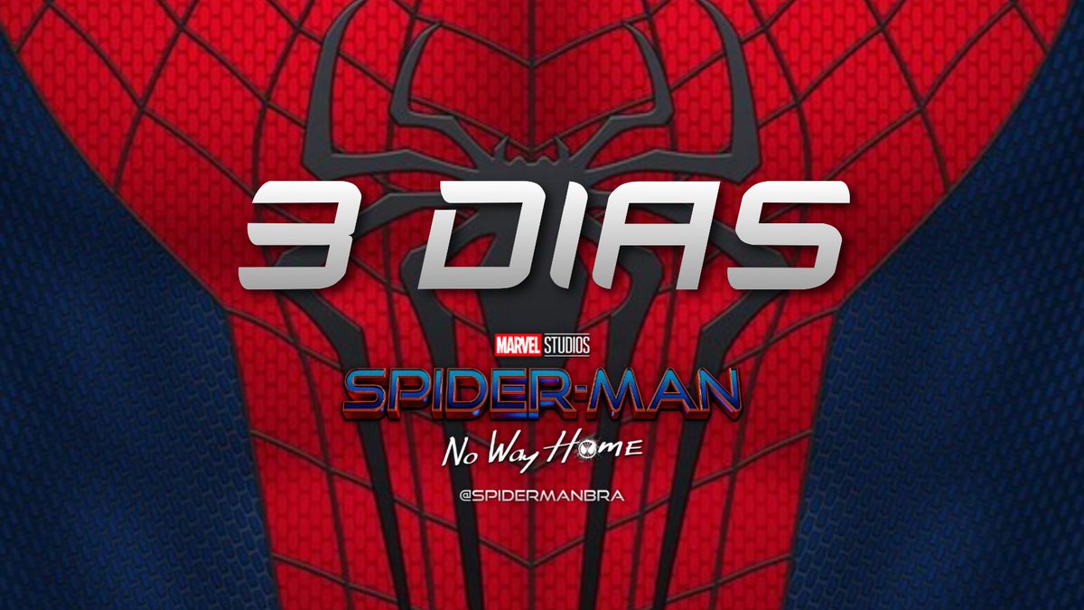 Faltam 3 dias para #SpiderManNoWayHome
(e 2 para pré-estréia)