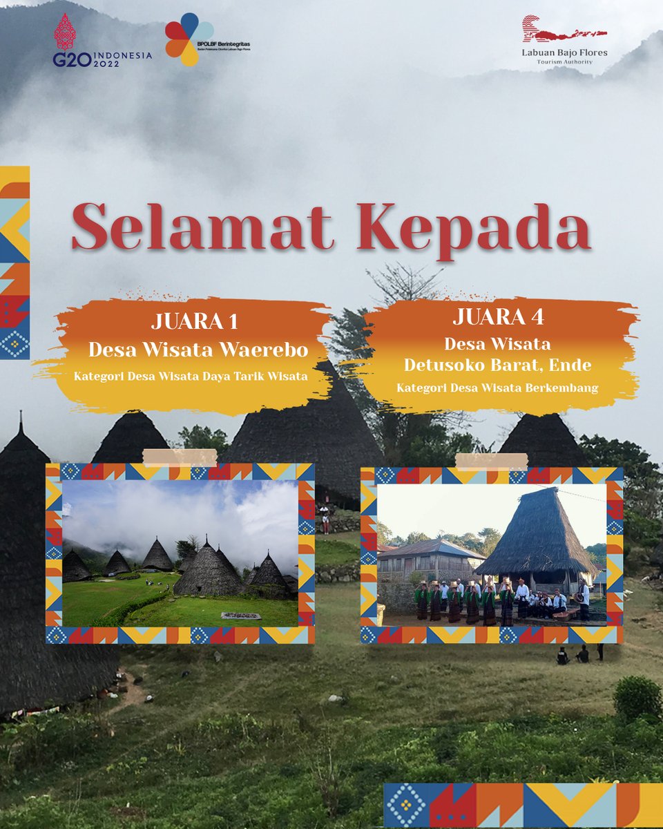 bpolbf's tweet photo. Desa Wisata Waerebo dan Detsuko Barat, Ende  mendapatkan penghargaan Juara 1 Kategori Desa Wisata Daya Tarik Wisata dan Juara 4 Kategori Desa Wisata Berkembang dalam Malam Anugerah Desa Wisata Indonesia 2021 yang diselenggarakan oleh @Kemenparekraf https://t.co/t0q7EnOBFP