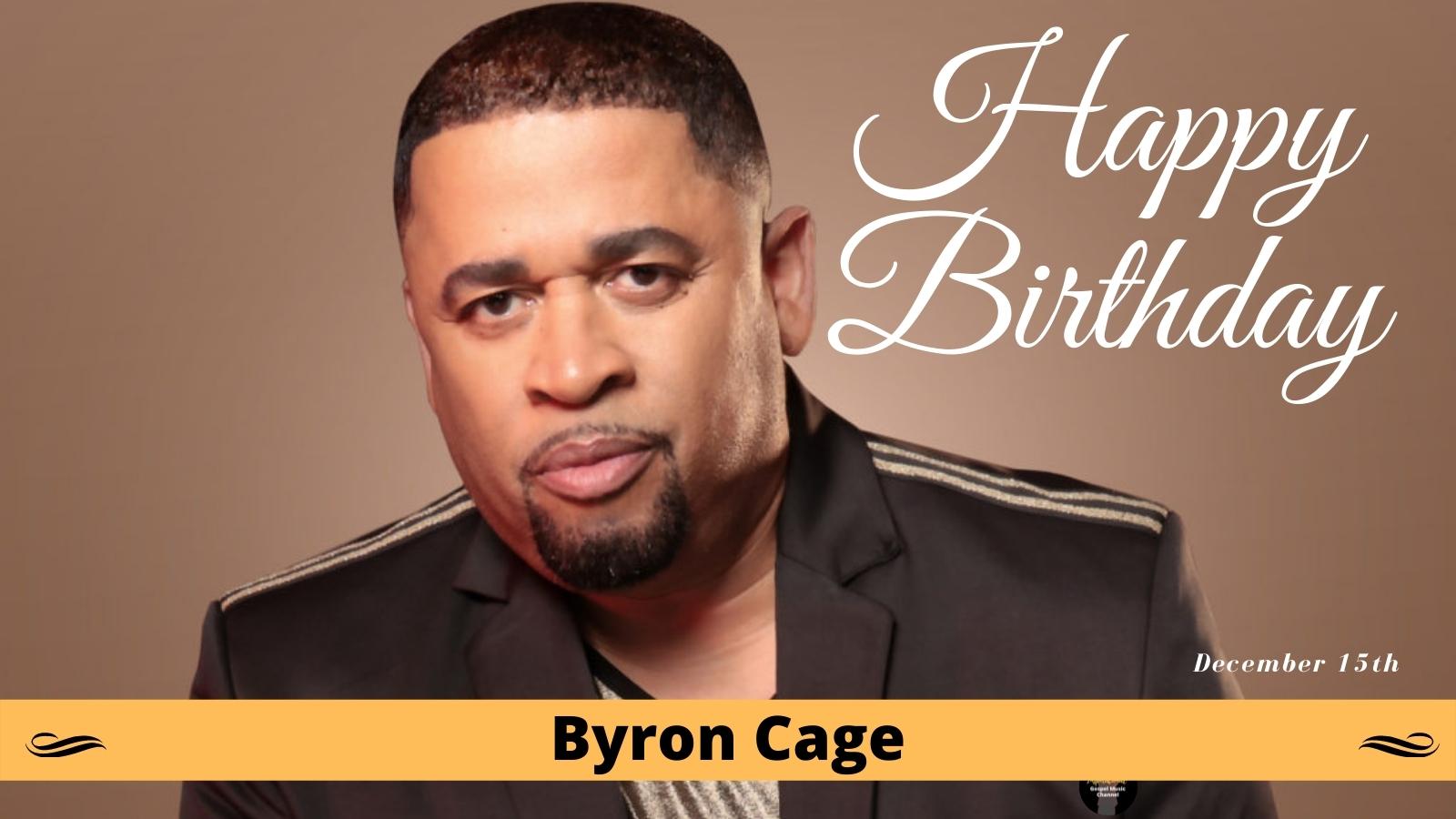 HAPPY BIRTHDAY, Byron Cage!
- 