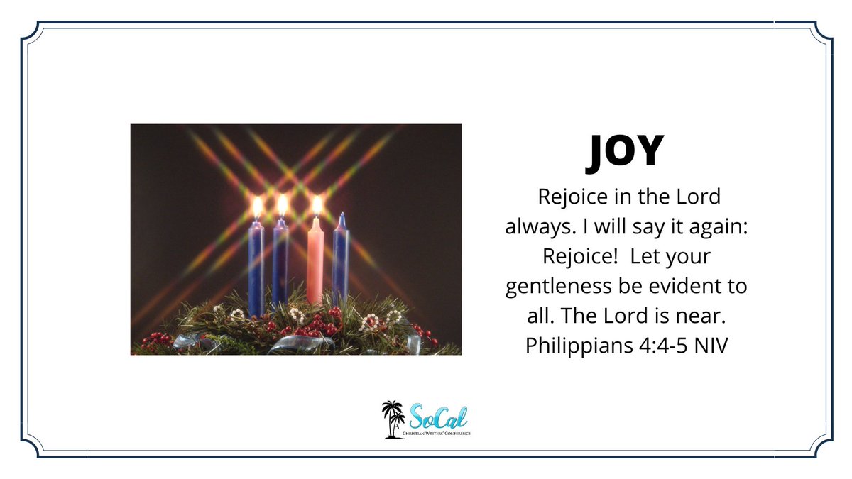 SoCalCWC's tweet photo. On this third Sunday of Advent, we celebrate joy. As Christians and creatives, writers and speakers, editors and agents, we offer our gifts that the world might know the abundant joy of God’s redeeming love. https://t.co/yVDgoFQxNl